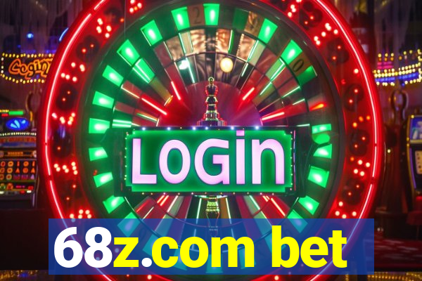 68z.com bet